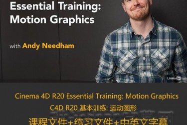 Cinema 4D R20 Essential Training Motion Graphics_C4D运动图形教程/Lynda教程/琳达中英文教程